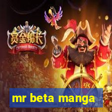 mr beta manga